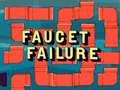 Faucet Failure