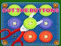 Cut The Buttons