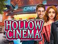 Hollow Cinema