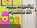 Rescue Arezo Find Afghanistan Girl