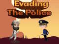 Evading The Police