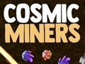 Cosmic Miners