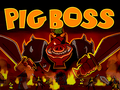 Pig Boss