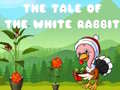The Tale of the White Rabbit