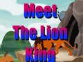 Meet The Lion King 