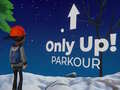 Only Up! Parkour