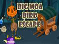 Big Moa Bird Escape