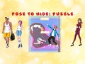 Pose To Hide Puzzle