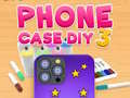 Phone Case DIY 3 