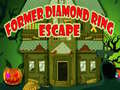 Former Diamond Ring Escape