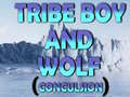 Tribe Boy And Wolf (conculsion)
