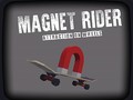 Magnet Rider: Attraction on Wheels