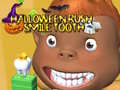 Halloween Rush - Smile Tooth