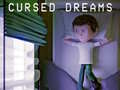 Cursed Dreams