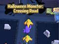 Halloween Monster: Crossing Road