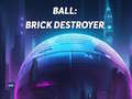 Ball: Brick Destroyer