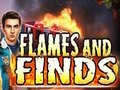 Flames and Finds