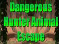 Dangerous Hunter Animal Escape