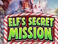 Elf's Secret Mission