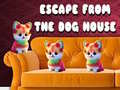 Escape from the Dog House