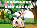 Cowllect and Escape