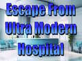 Escape From Ultra Modern Hospital