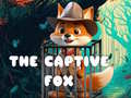 The Captive Fox