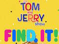 The Tom and Jerry Show Find it!
