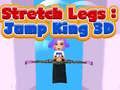 Stretch Legs: Jump King 3D