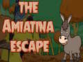 The Amiatina Escape