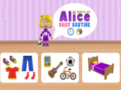 World of Alice Daily Routine