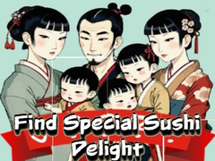 Find Special Sushi Delight