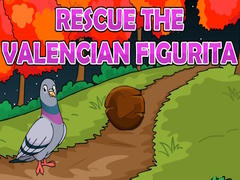 Rescue The Valencian Figurita