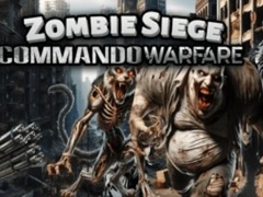 Zombie Siege Commando Warfare