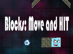 Blocks: Move and HIT