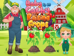 Baby Cathy Ep39 Raising Crops