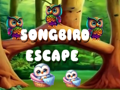 Songbird Escape