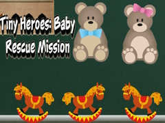 Tiny Heroes: Baby Rescue Mission