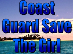 Coast Guard Save The Girl