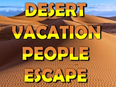 Desert Vacation People Escape