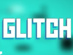 Glitch