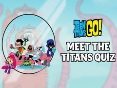 Meet the Titans! Quiz