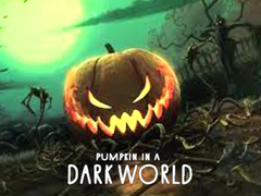 Pumpkin in a Dark World