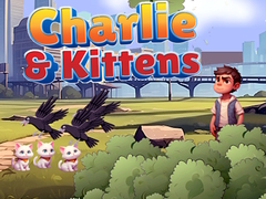 Charlie & Kittens