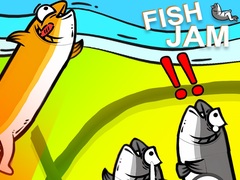 Fish Jam