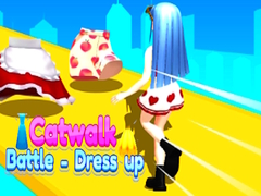 Catwalk Battle - Dress up