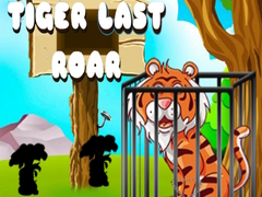 Tiger Last Roar