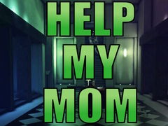 Help My Mom