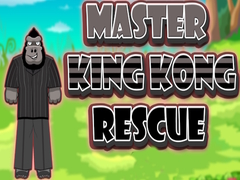 Master King Kong Rescue