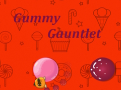 Gummy Gauntlet